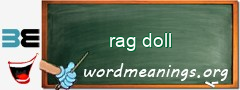 WordMeaning blackboard for rag doll